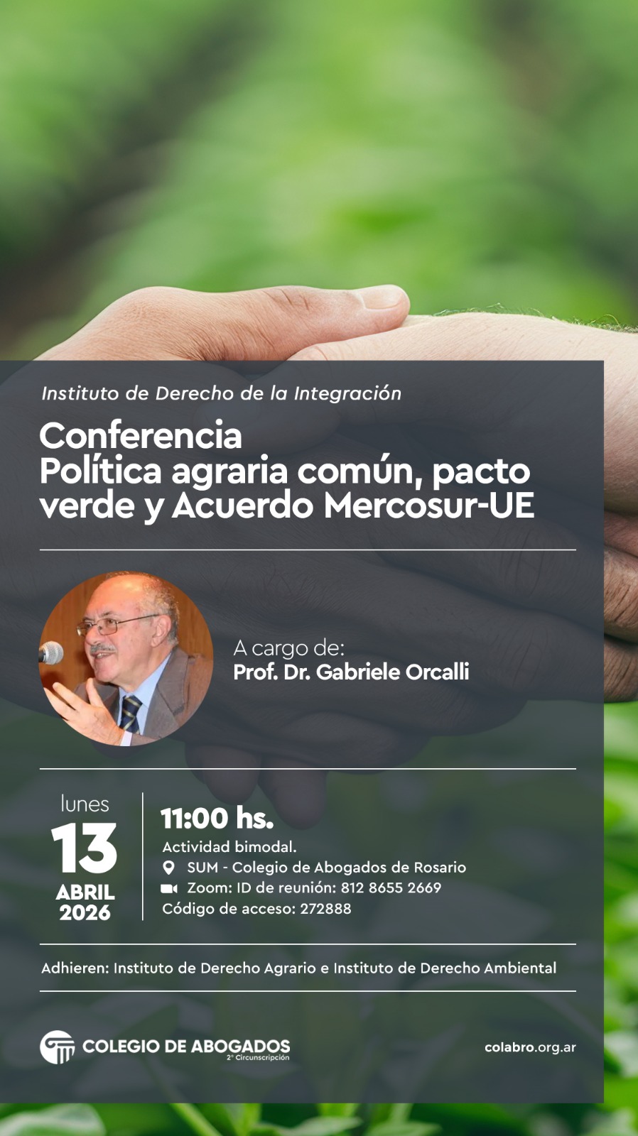 Conferencia Política agraria común, pacto verde y Acuerdo Mercosur-UE - 13/04/2026